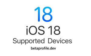 iOS 18 Supported Devices