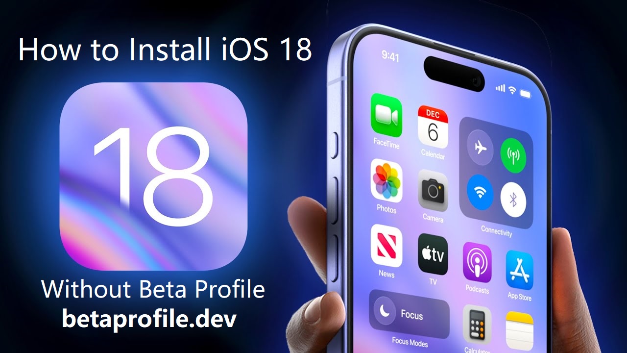 How to Install iOS 18 Beta Without Beta Profile